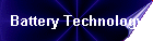 Battery Technology