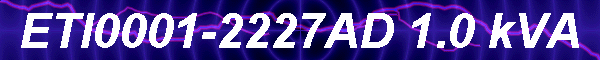 ETI0001-2227AD 1.0 kVA