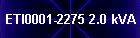 ETI0001-2275 2.0 kVA