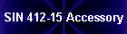 SIN 412-15 Accessory