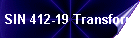 SIN 412-19 Transform