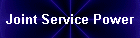 Joint Service Power